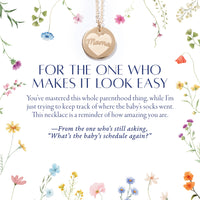 New Mama Heart Necklace - For The One Who Makes It Look Easy