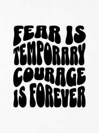 Fear Is Temporary Courage Is Forever Necklace